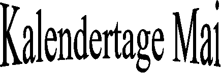 Kalendertage Mai